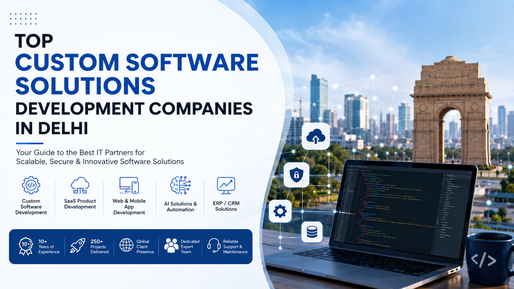 Top Custom Software Solutions Development Companies in Delhi (2026)