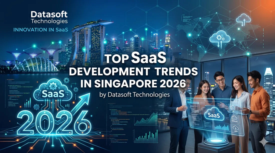 Top SaaS Development Trends in Singapore 2026
